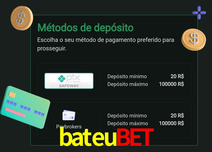 O cassino bateubet oferece uma grande variedade de métodos de pagamento